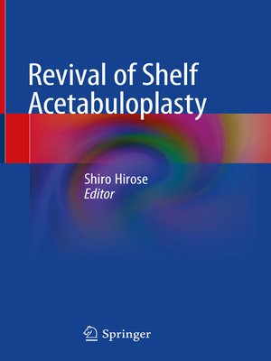 cover image of Revival of Shelf Acetabuloplasty